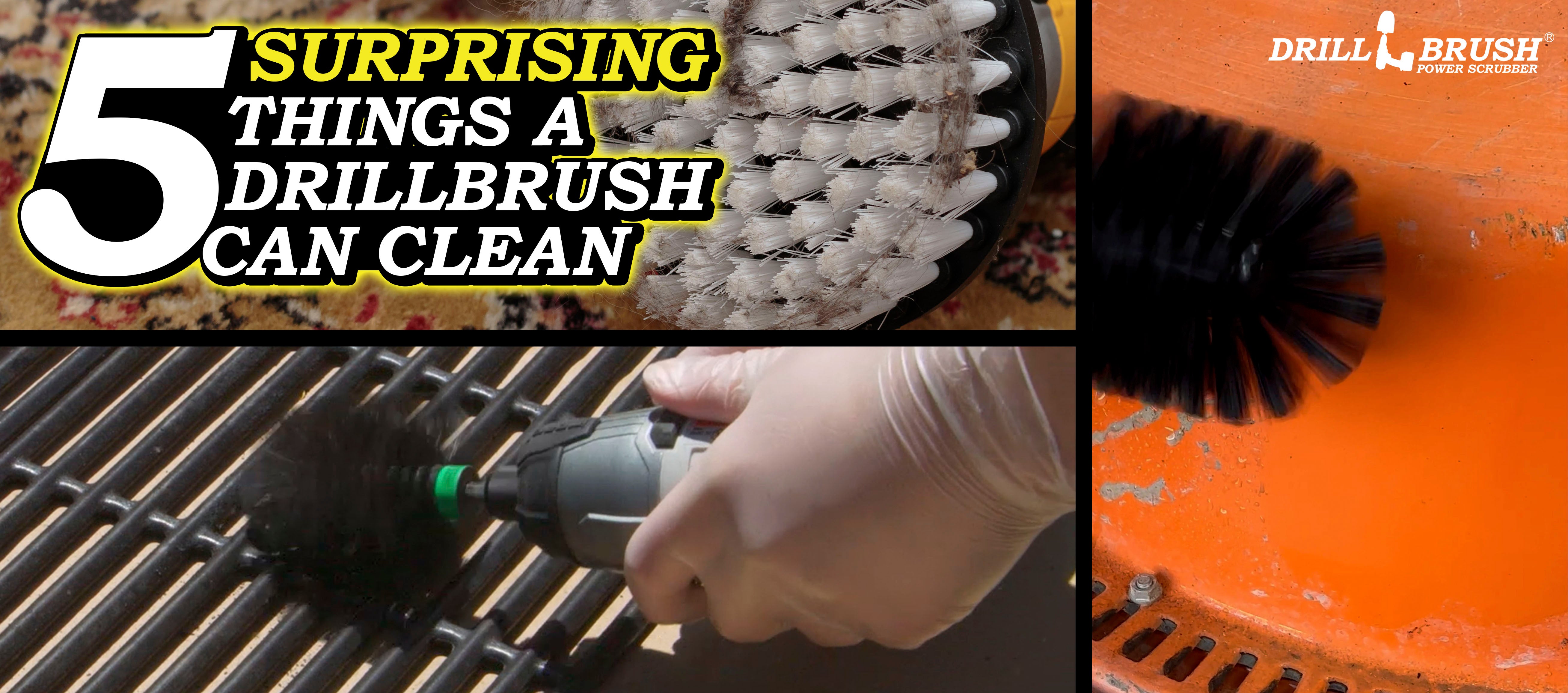 5 Surprising Things a Drillbrush Can Clean