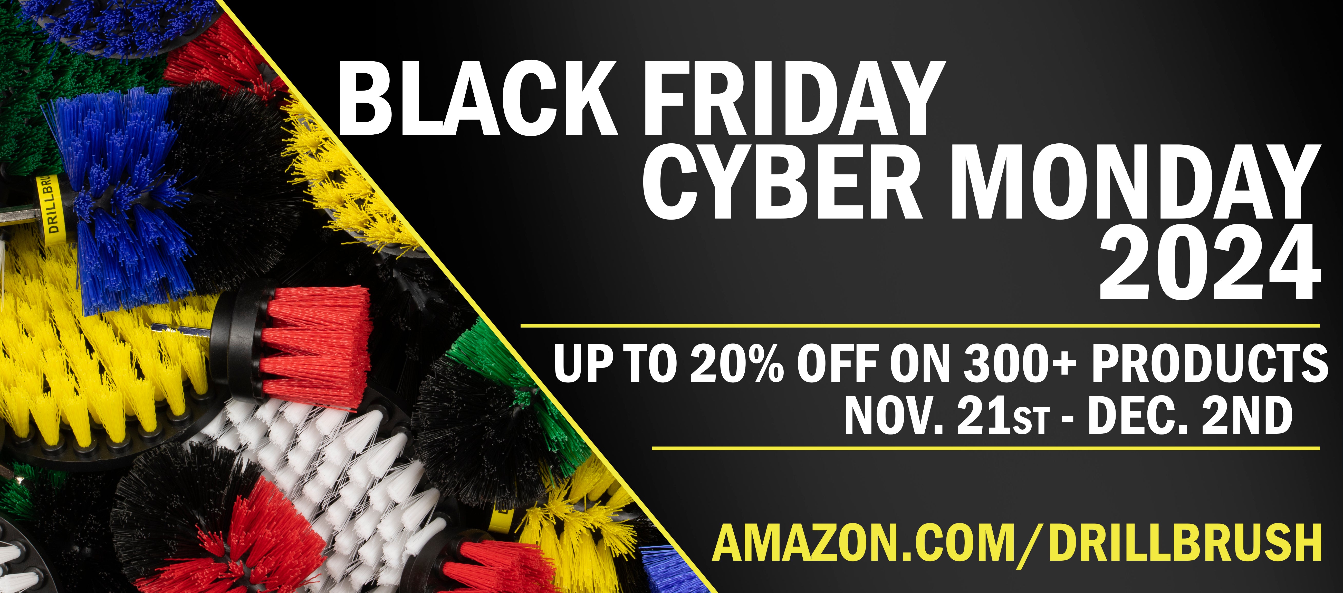 Drillbrush Black Friday and Cyber Monday Amazon Guide 2024