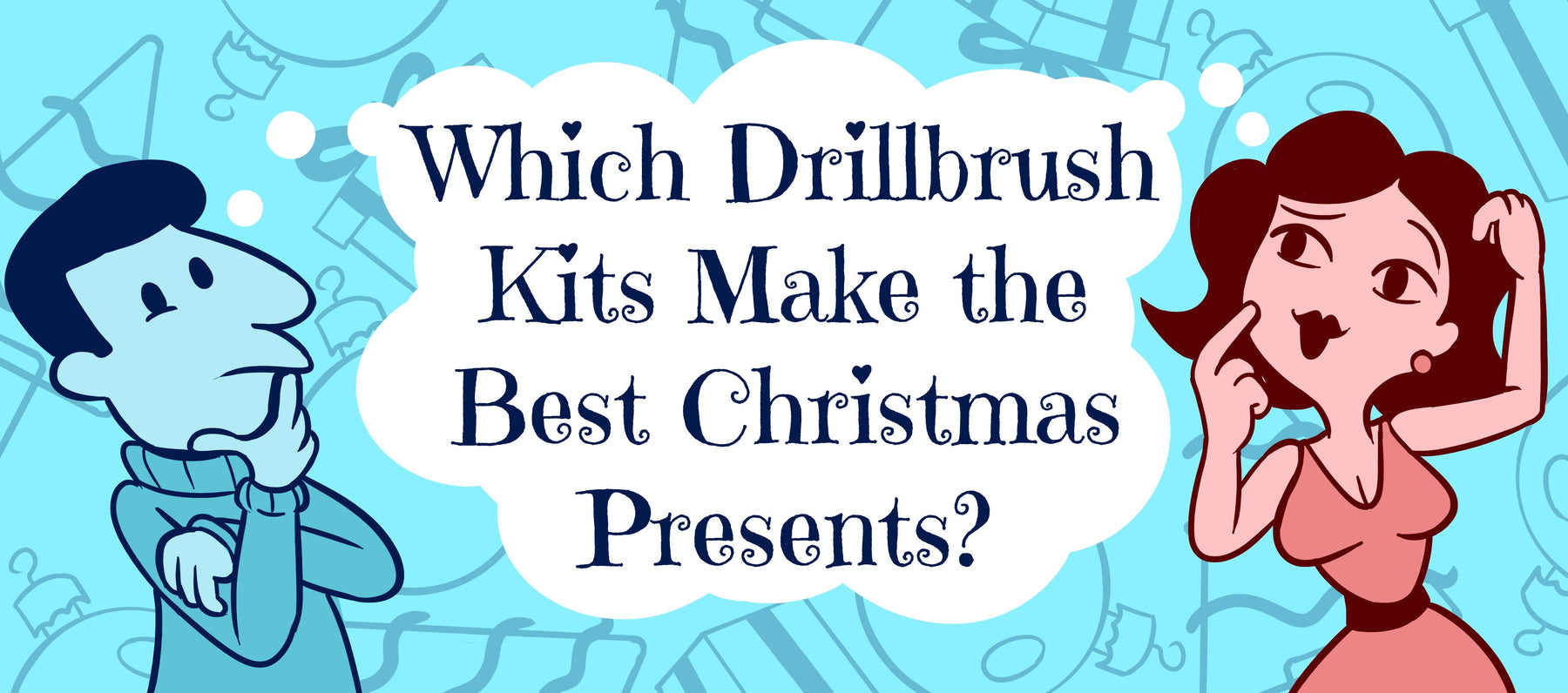 Which Drillbrush Kits Make the Best Christmas Presents? Drillbrush Gift Guide 2025