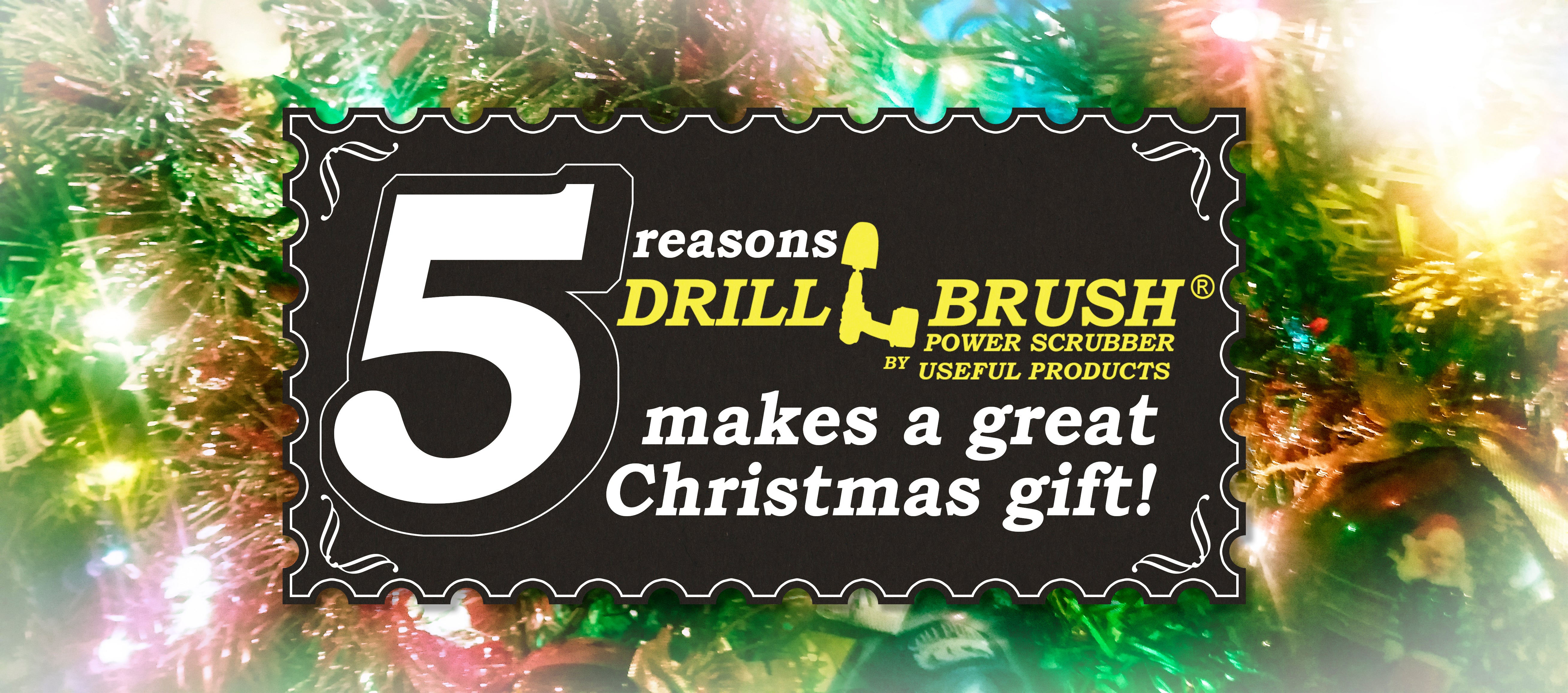 5 Reasons Drillbrush Makes a Great Christmas Present