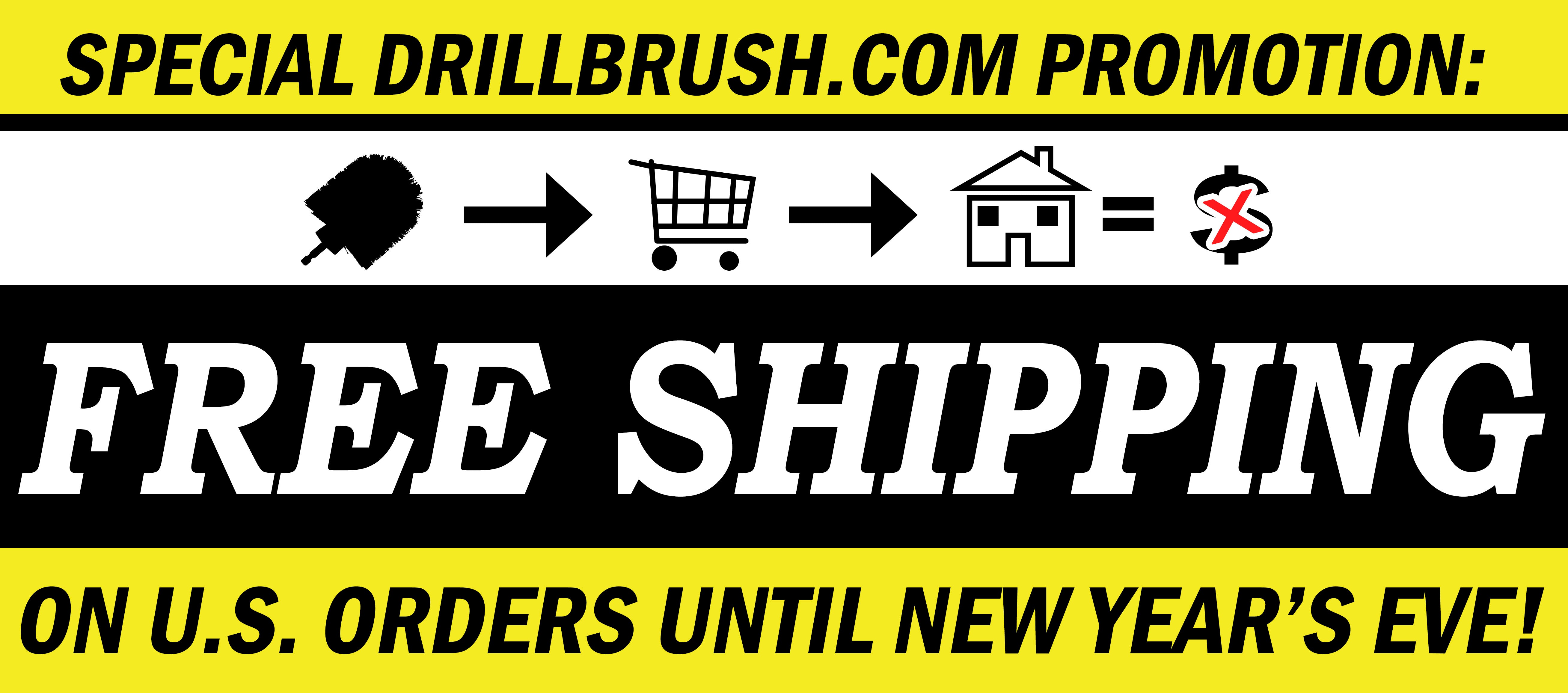 Free Shipping on U.S. Drillbrush Site Orders This Holiday Season