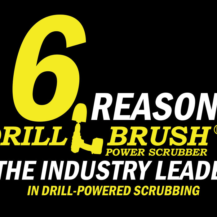 Why is Drillbrush the Industry Leader in Drill-Powered Cleaning?