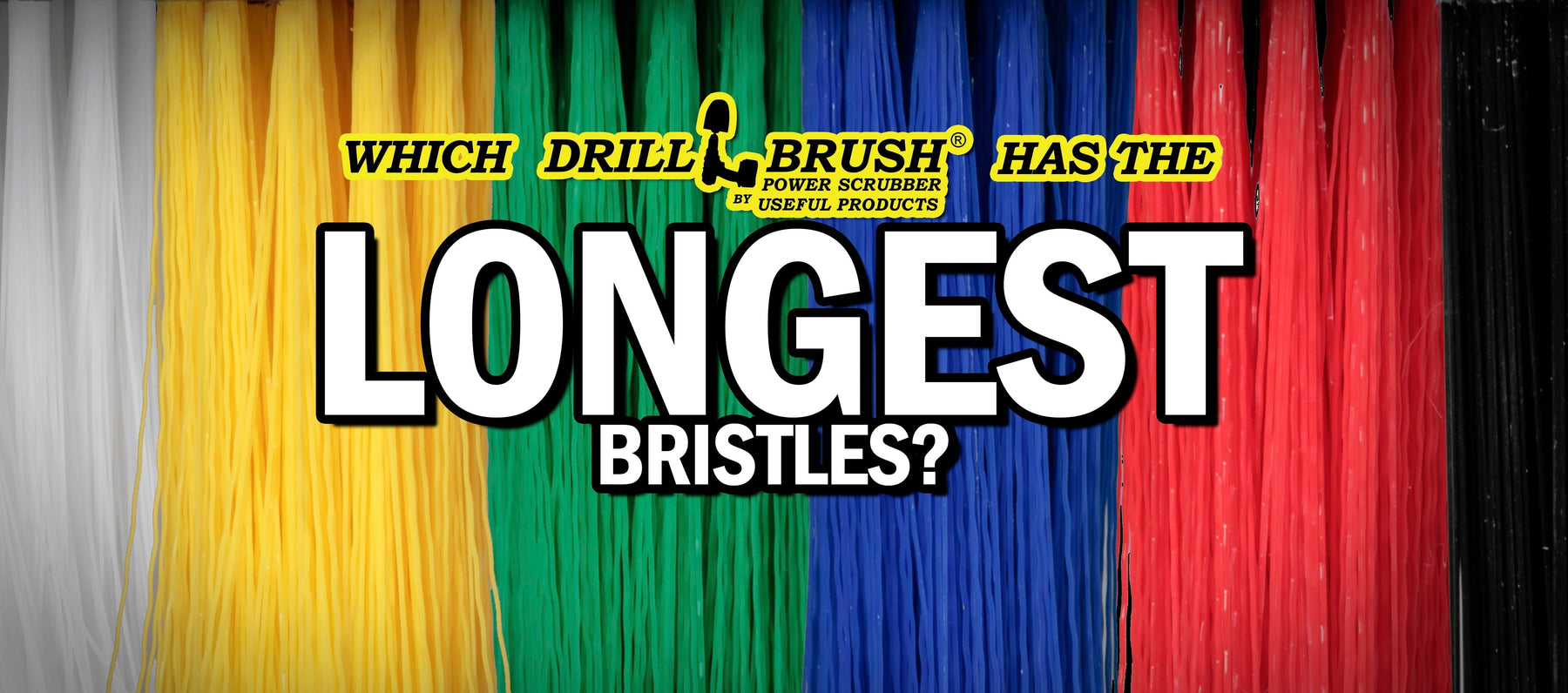 Which Drillbrush Has the Longest Bristles? A Drillbrush Bristle Length Guide