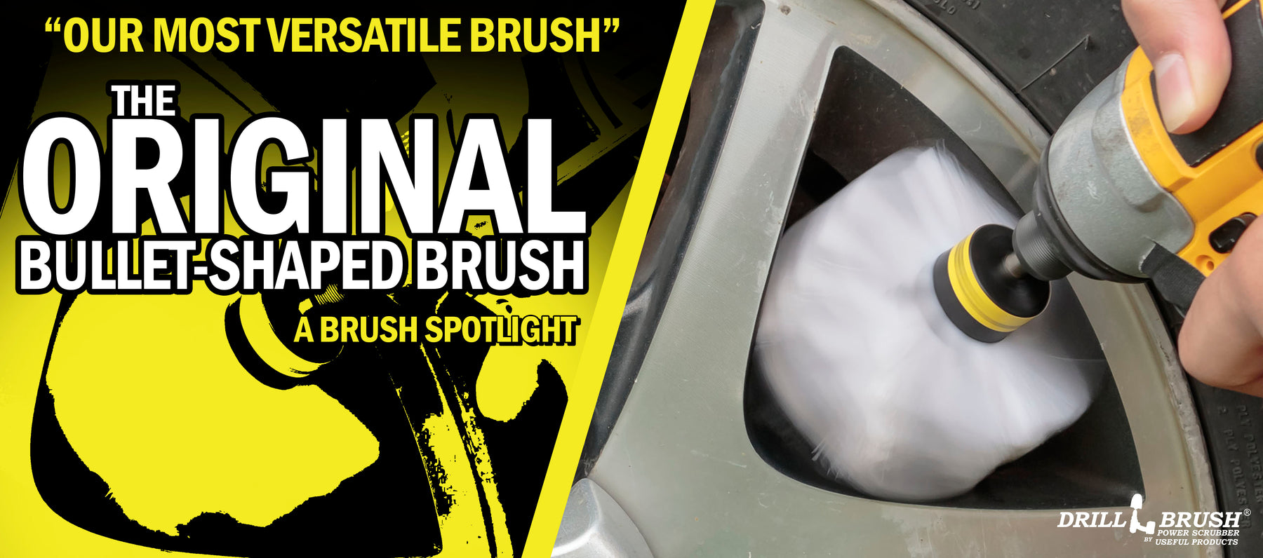 The Original Brush - The Most Versatile Drillbrush Product