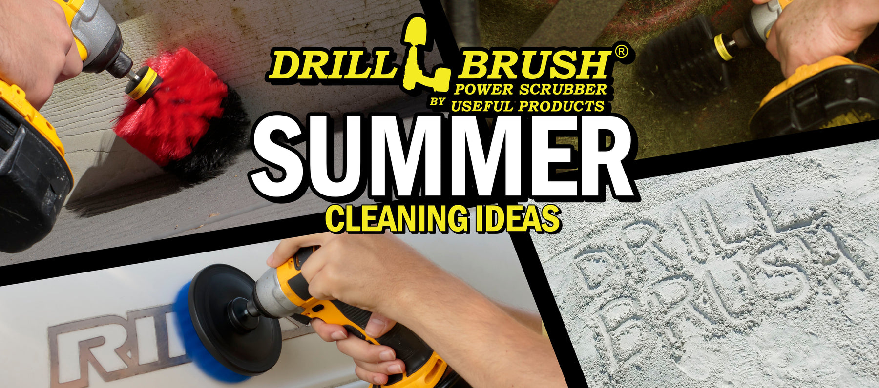 Summer Scrubbing Happens So FAST: Summertime Drillbrush Cleaning Ideas